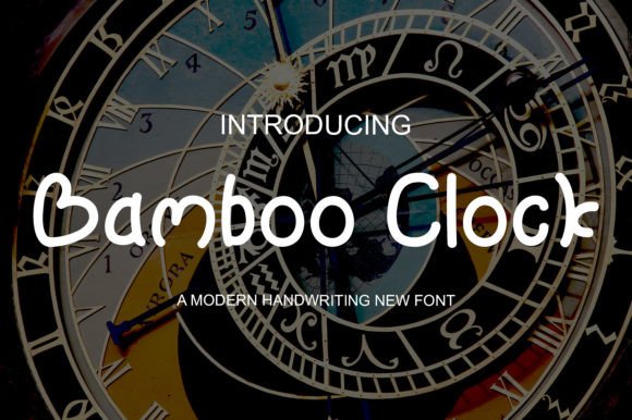 Bamboo Clock: A Font That Speaks to Youth