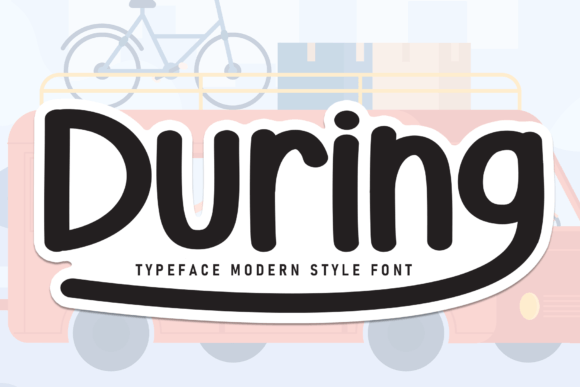 During: A Sweet Handwritten Font