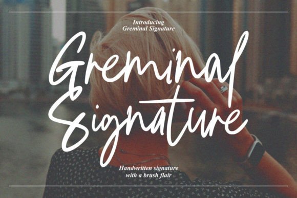 Greminal Signature Font