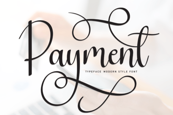 Payment: A Bold Font for Business