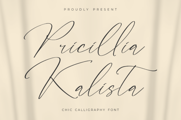 Pricillia Kalista: A Elegant Script Font