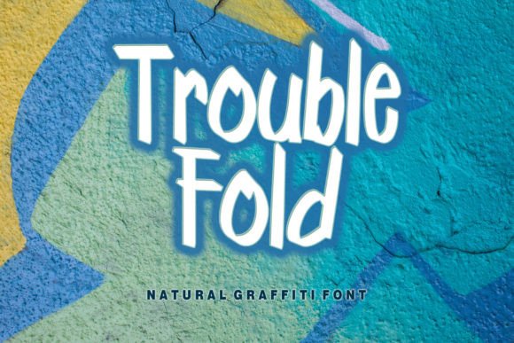 Trouble Fold Font: Bold Handwritten Style